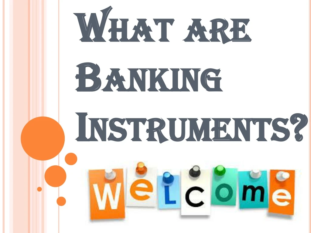 what are banking instruments