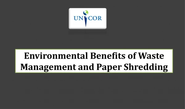 Environmental Benefits of Waste Management and Paper Shredding
