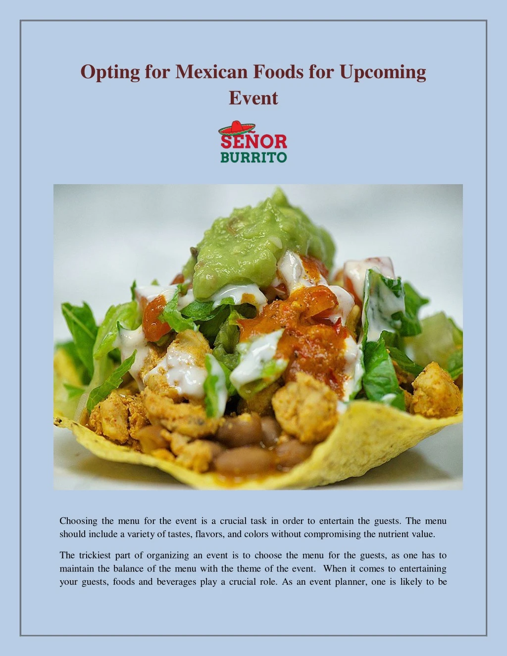 opting for mexican foods for upcoming event