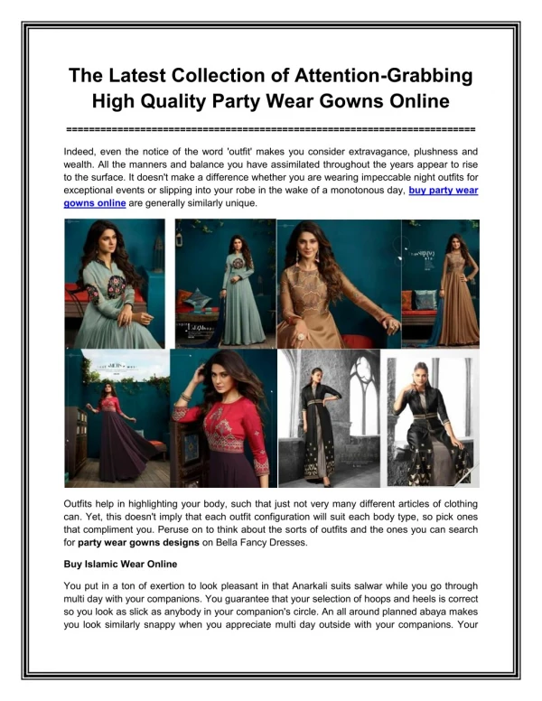 The Latest Collection of Attention-Grabbing High Quality Party Wear Gowns Online