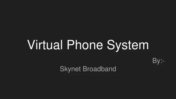 Virtual Phone System