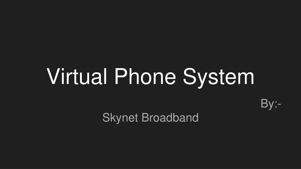 virtual phone system
