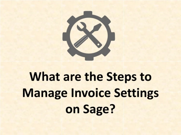What are the Steps to Manage Invoice Settings on Sage?