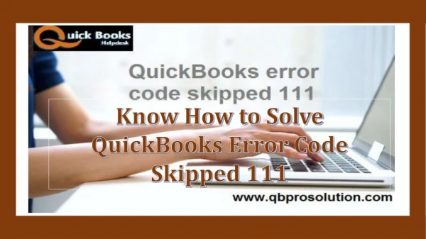 Key Steps to Resolve QuickBooks Error Code Skipped 111