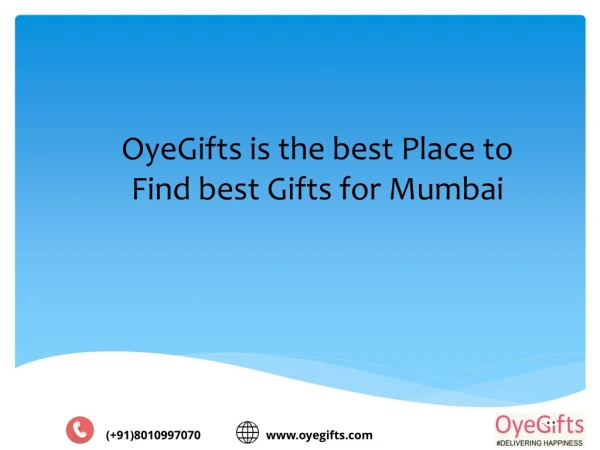 OyeGifts is the best Place to Find best Gifts for Mumbai