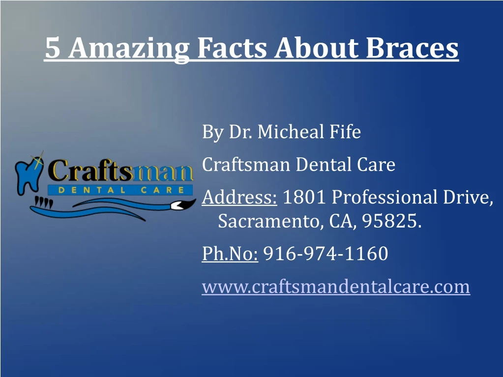 5 amazing facts about braces
