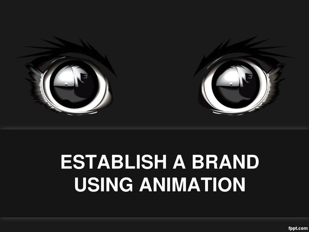 establish a brand using animation