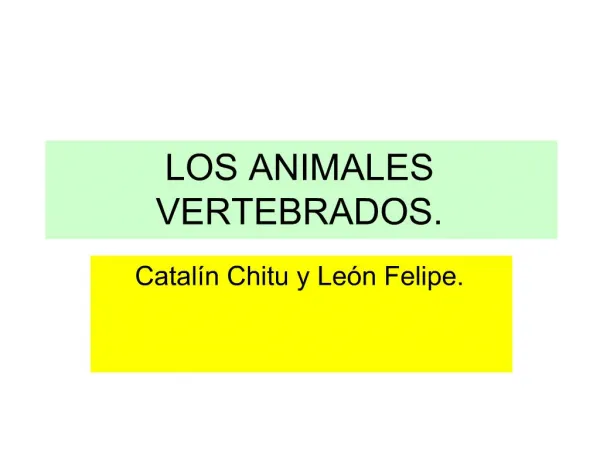 LOS ANIMALES VERTEBRADOS.