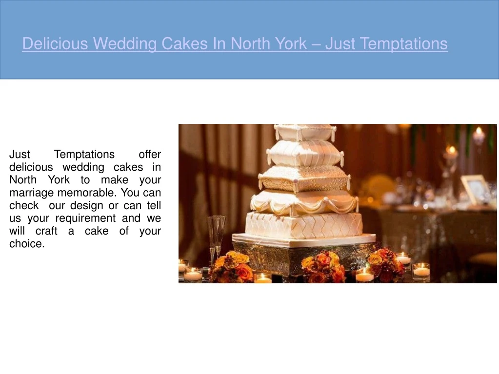 delicious wedding cakes in north york just