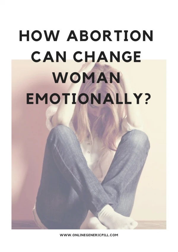 How abortion can change woman emotionally?