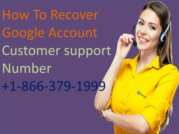 ( 1-866-379-1999) How to Recover Google Account