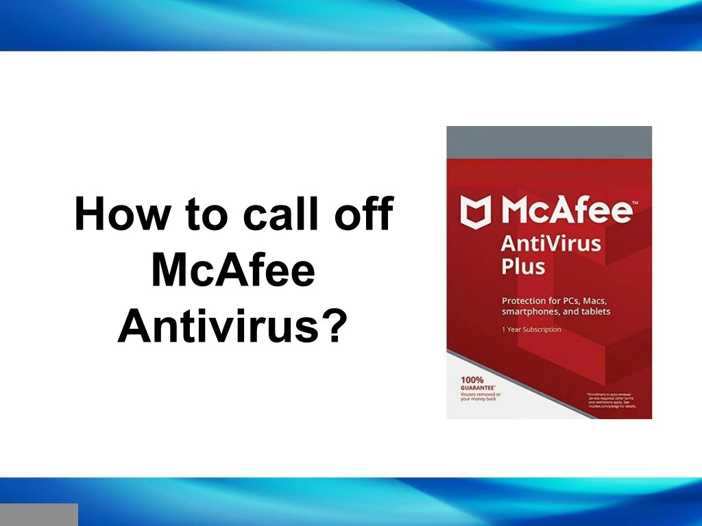 how to call off mcafee antivirus