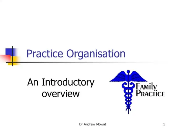Practice Organisation