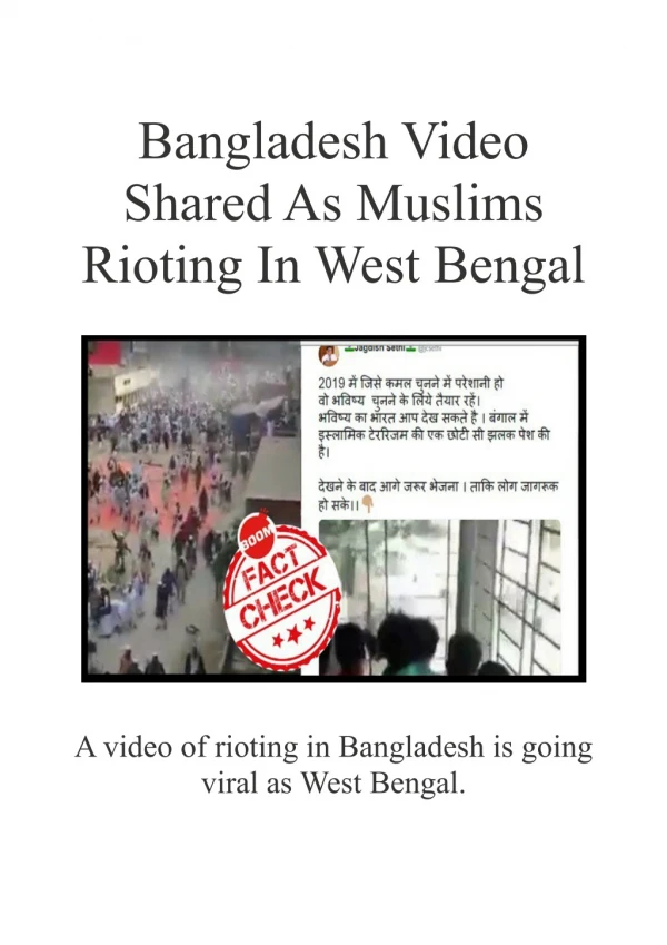 Bangladesh Video Shared As Muslims Rioting In West Bengal