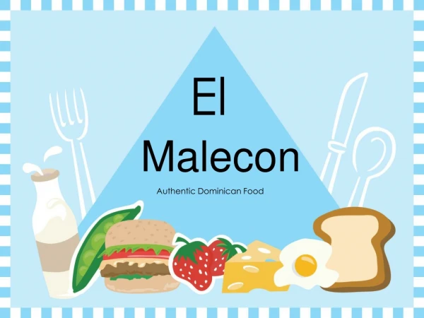 El Malecon is the best restaurant in Jersey