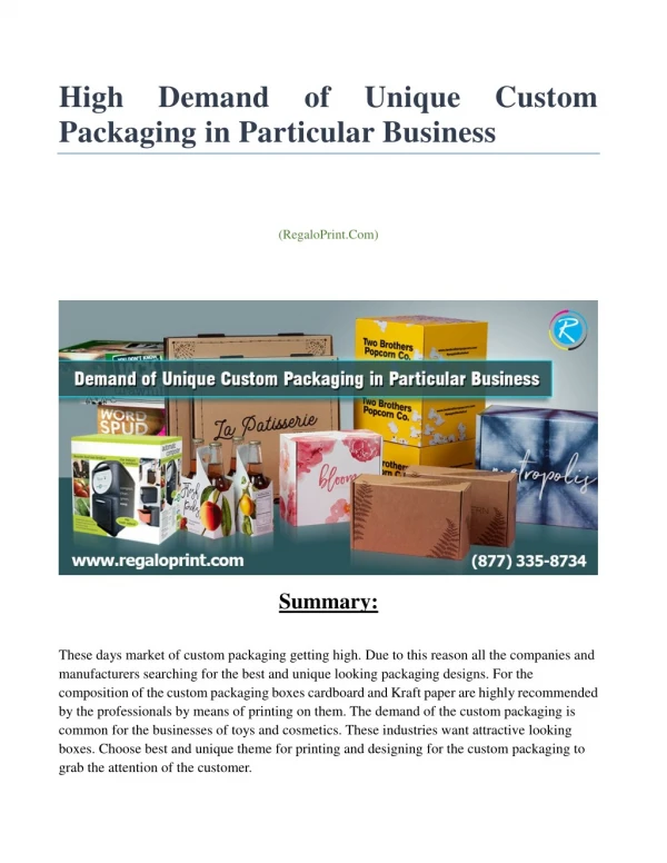 High Demand of Unique Custom Packaging in Particular Business