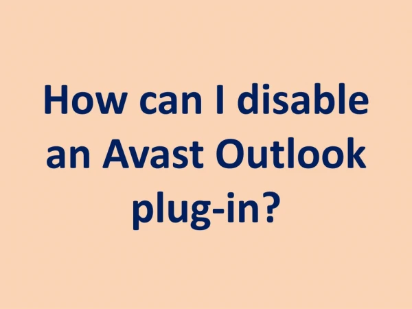 How can I disable an Avast Outlook plug-in?