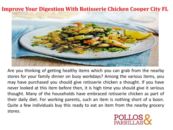 Improve Your Digestion With Rotisserie Chicken Cooper City FL