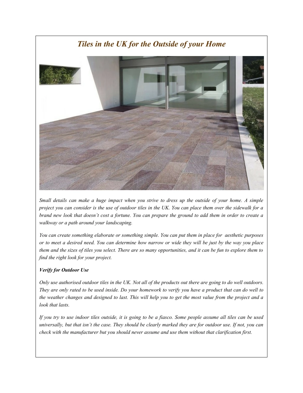 tiles in the uk for the outside of your home