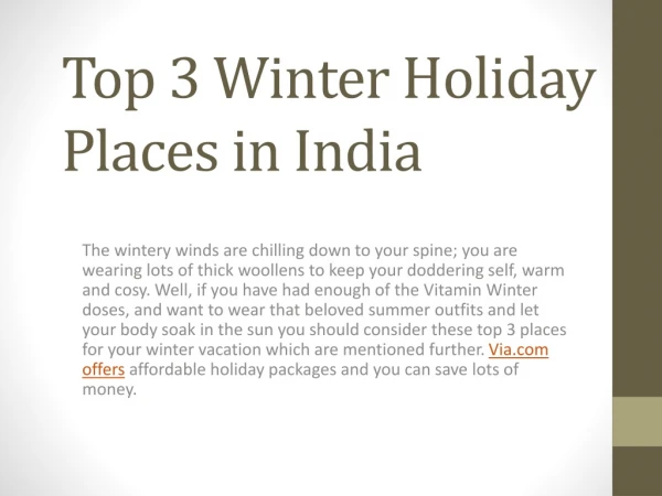 Top 3 Winter Holiday Places in India