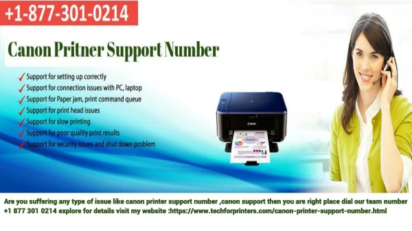We are providing fast Tech Support for Canon printers