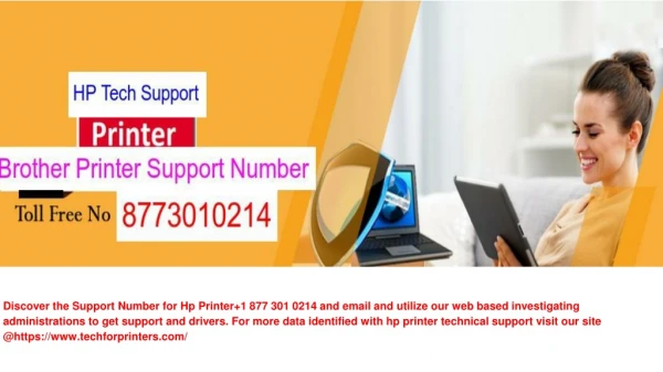 Dial Our HP Printer Support Number if your printer is not working well