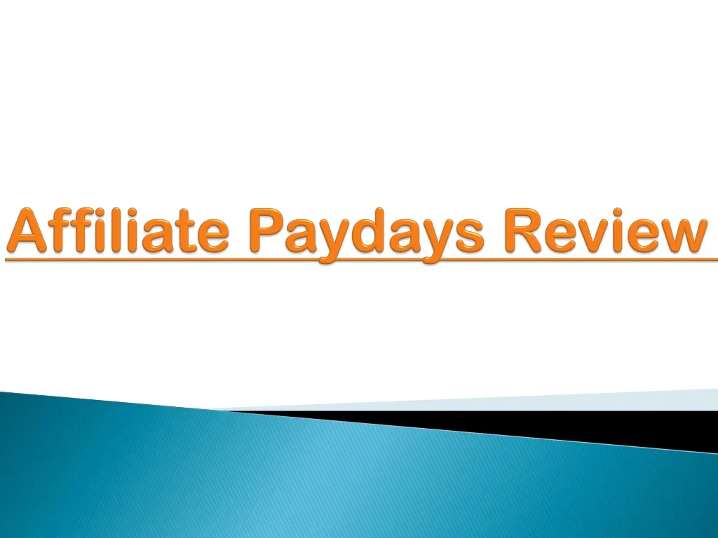 affiliate paydays review