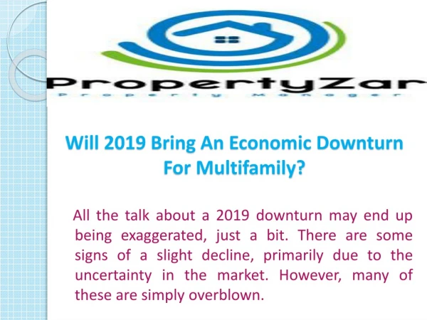 Will 2019 Bring An Economic Downturn For Multifamily?