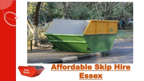Affordable Skip Hire Essex