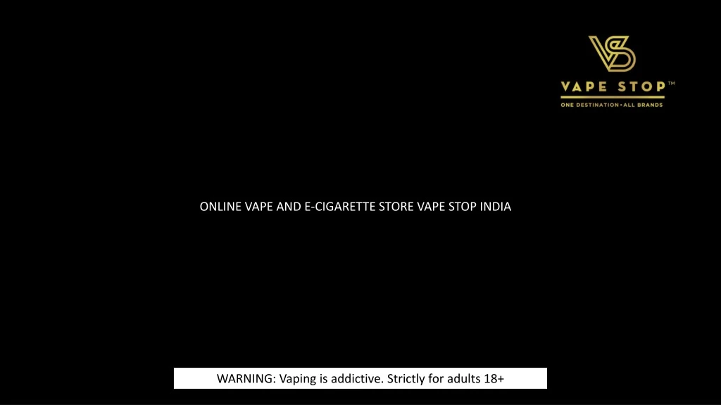 online vape and e cigarette store vape stop india