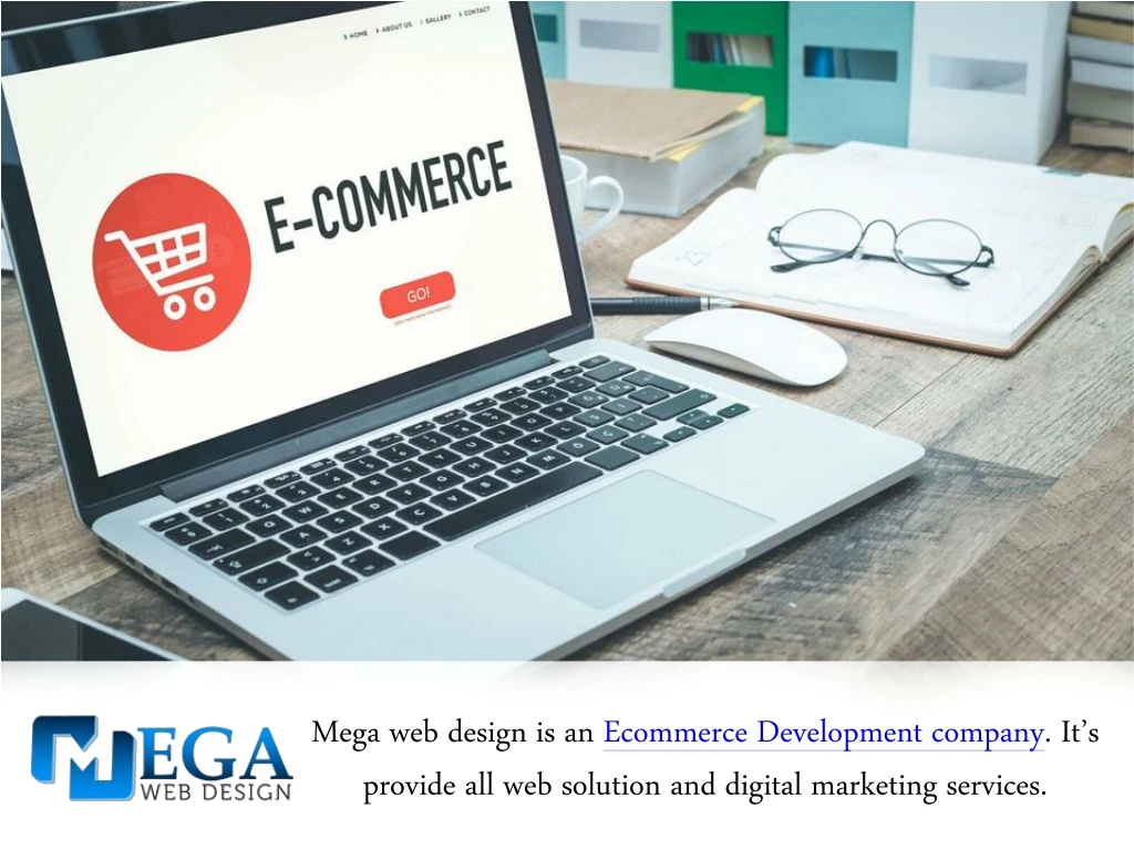mega web design is an ecommerce development