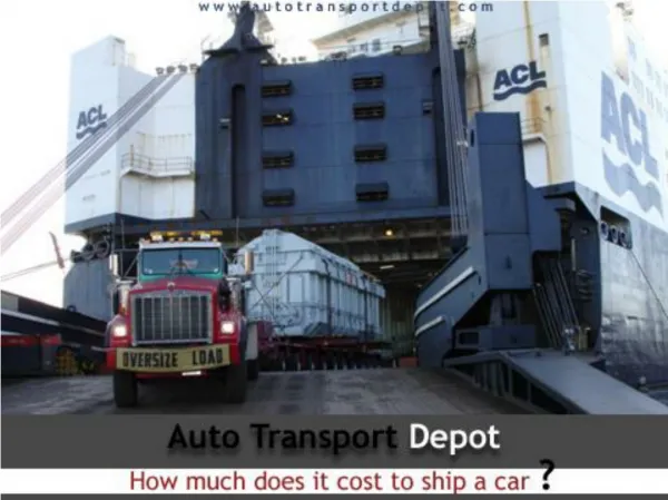 Autotranspotdepot.com - How Much Does It Cost To Ship a Car?