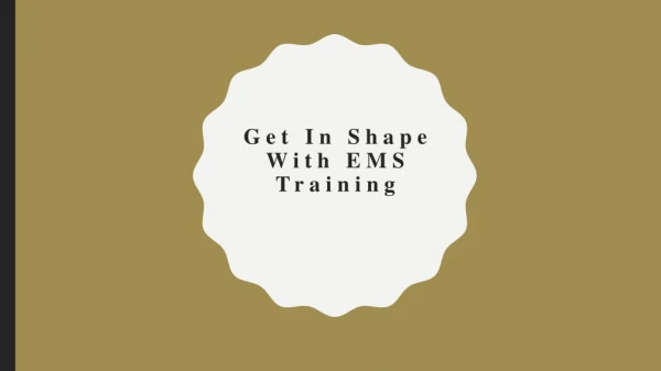 Get In Shape With EMS Training