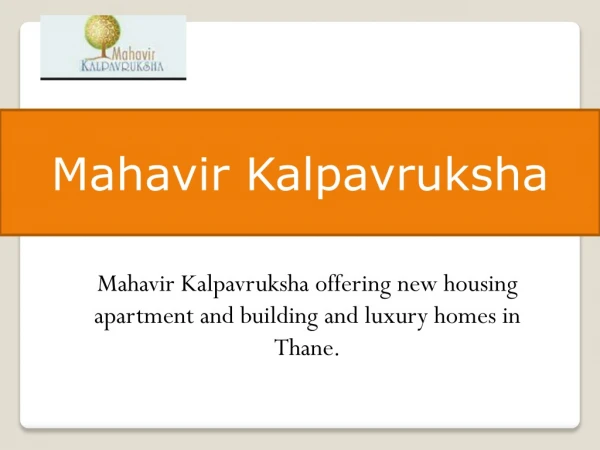 Mahavir Kalpavruksha Call 8130629360 | 2/3 BHK Apartments in Thane