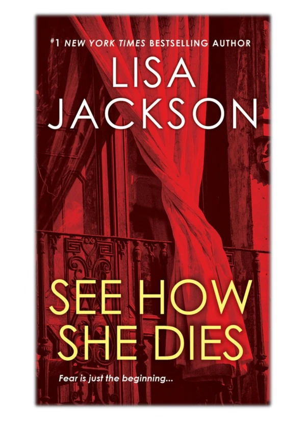 [PDF] Free Download See How She Dies By Lisa Jackson