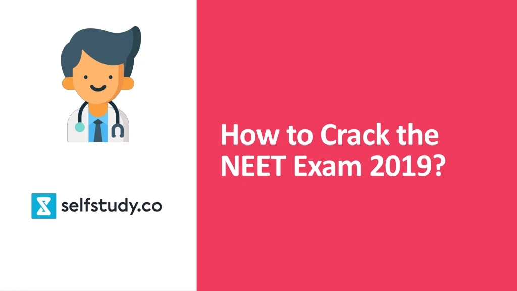 how to crack the neet exam 2019