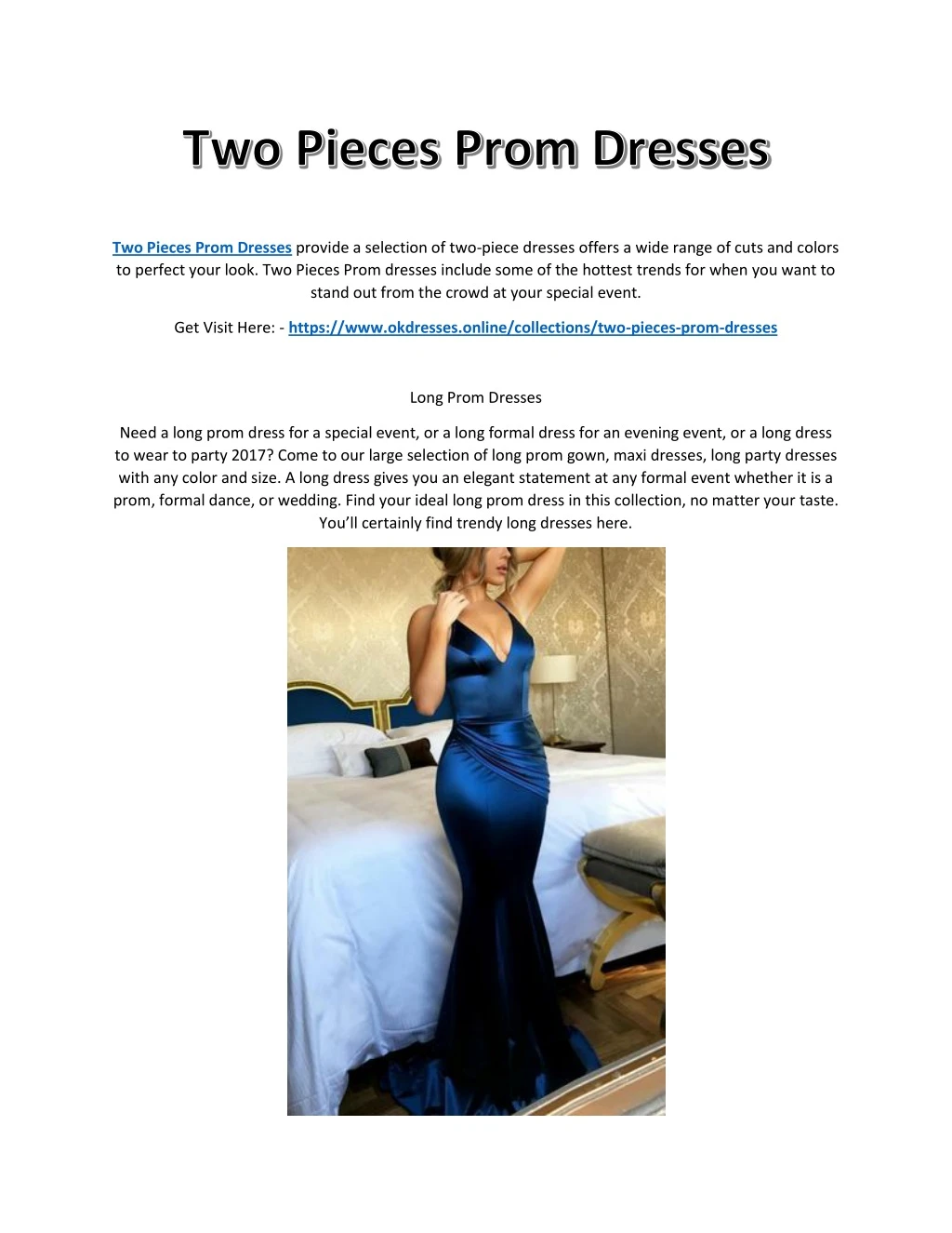 two pieces prom dresses provide a selection