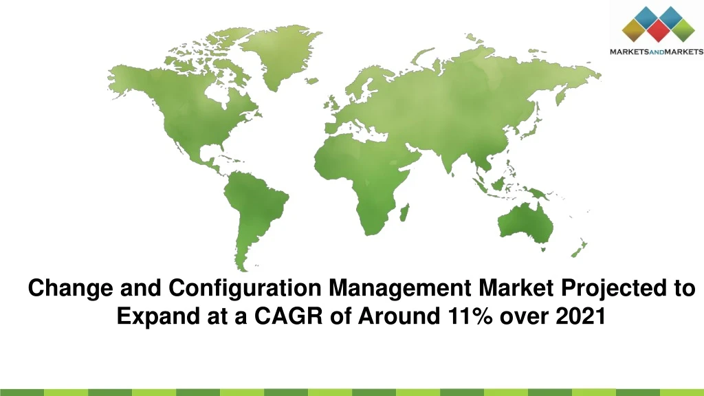 change and configuration management market