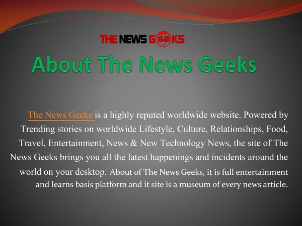 The News Geeks- Entertainment, Technology, Interesting Facts News At One Place