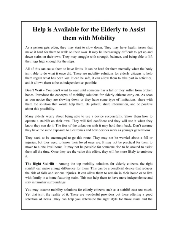 Help is Available for the Elderly to Assist them with Mobility