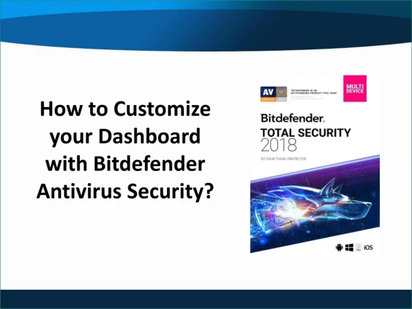 How to customize your Dashboard with Bitdefender Antivirus Security?
