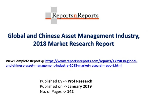 Global Asset Management Industry with a focus on the Chinese Market