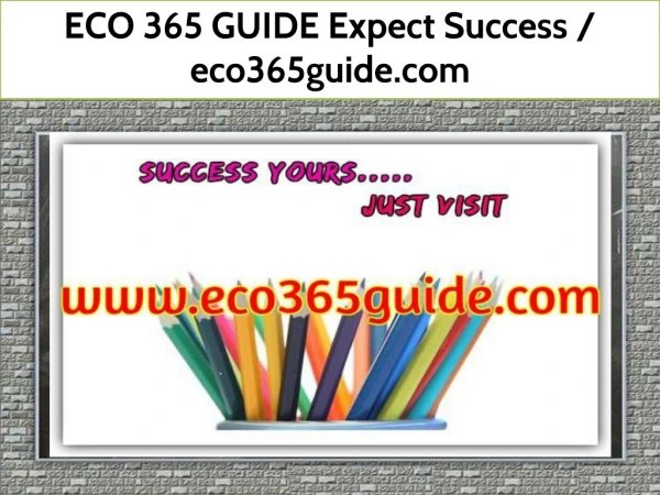 ECO 365 GUIDE Expect Success / eco365guide.com