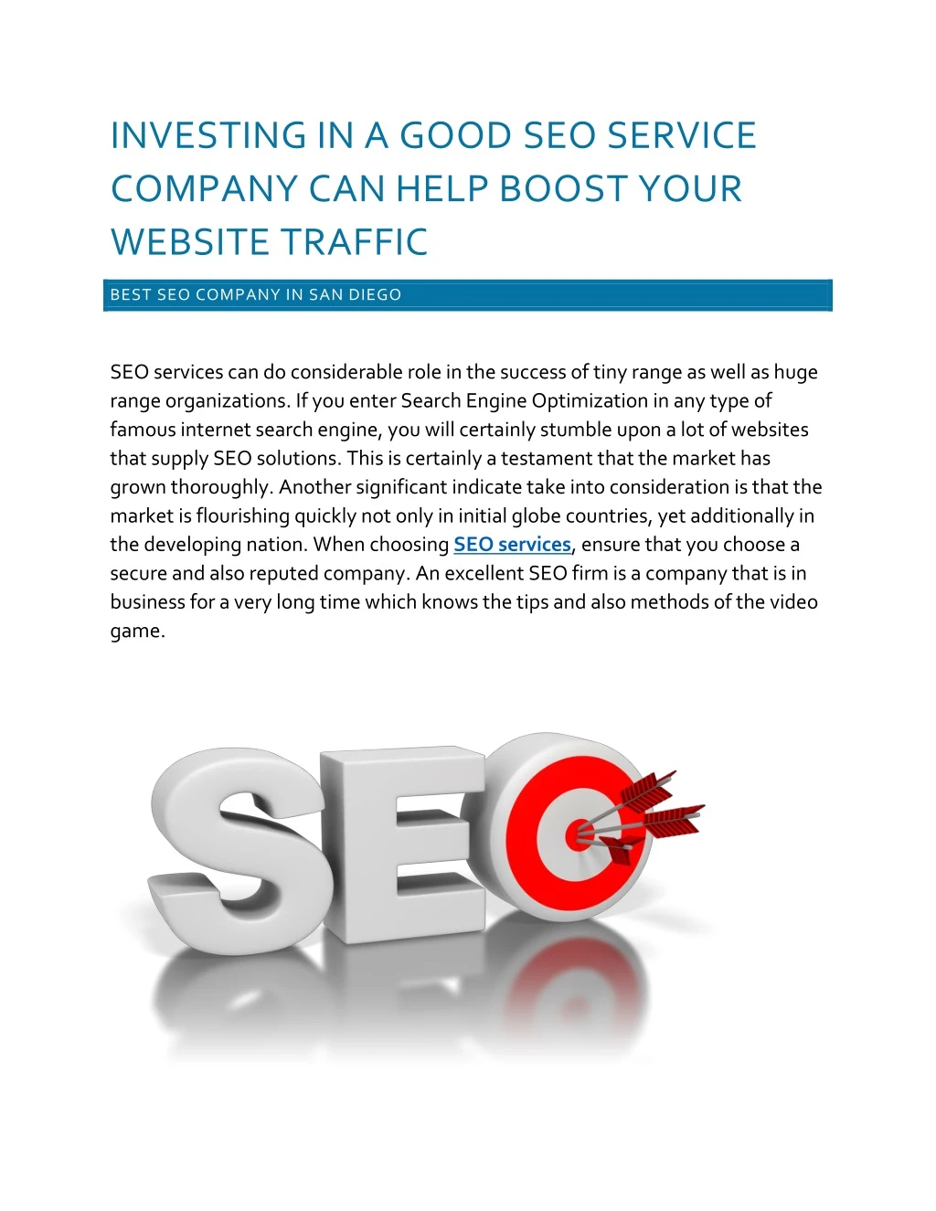investing in a good seo service company can help