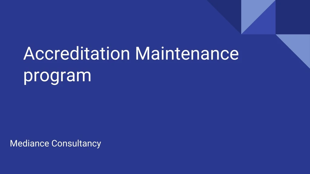 accreditation maintenance program
