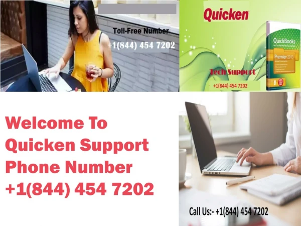 Get Quicken Technical Support Phone Number 24X7 @ 1(844) 454 7202