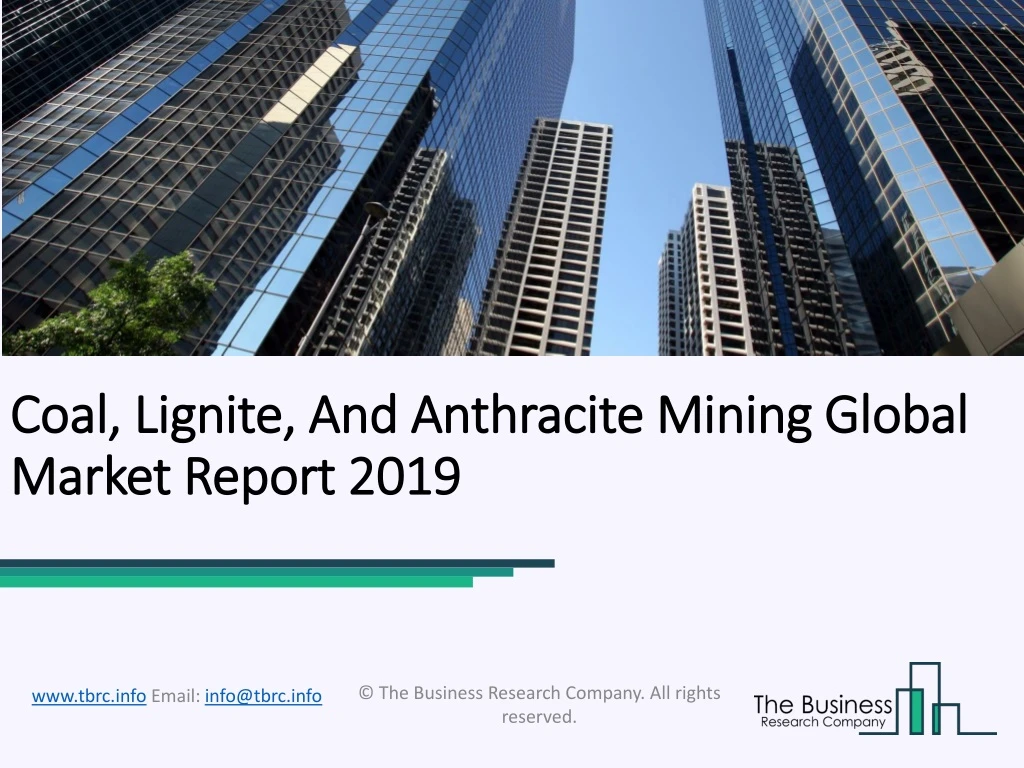 coal lignite and anthracite mining global coal