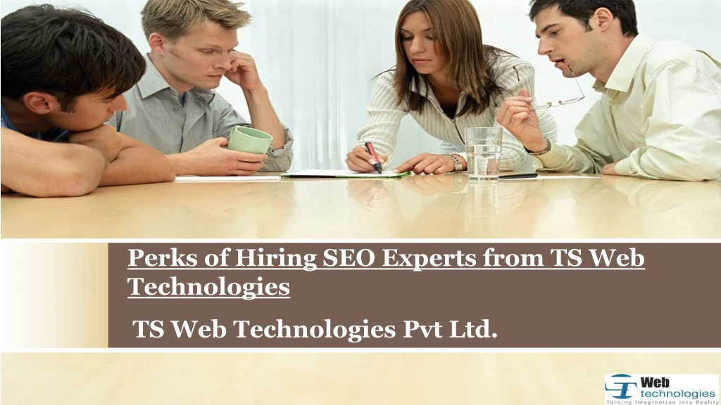 perks of hiring seo experts from ts web technologies