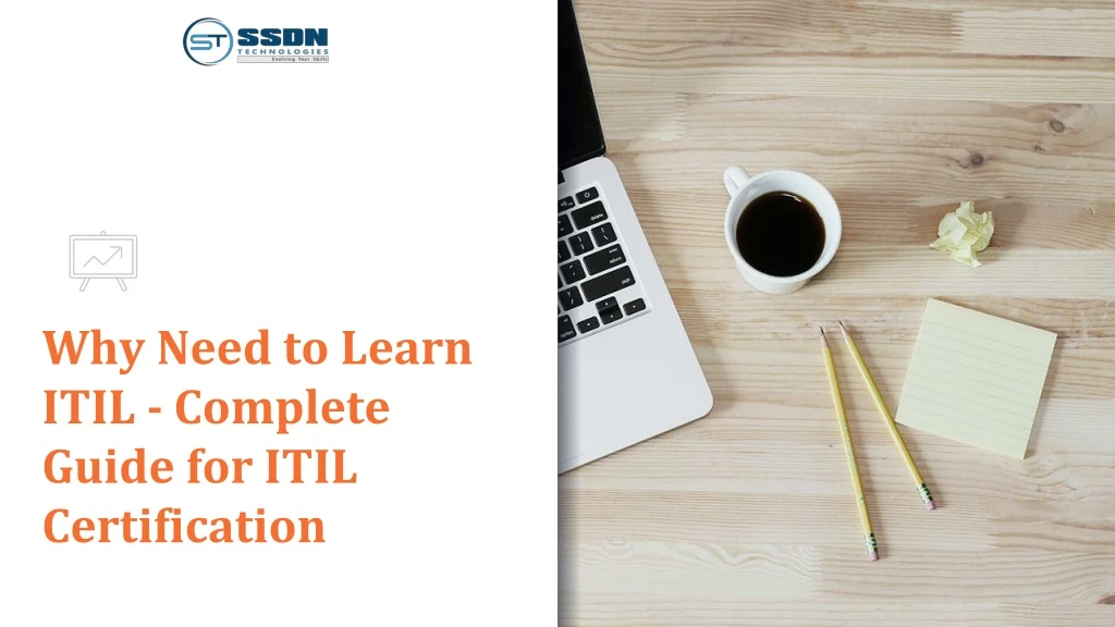 why need to learn itil complete guide for itil certification