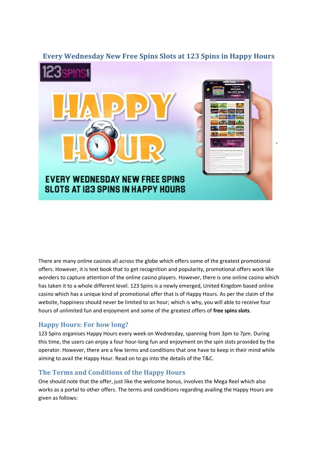 Every Wednesday New Free Spins Slots at 123 Spins in Happy Hours